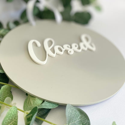 Round Open Closed Sign