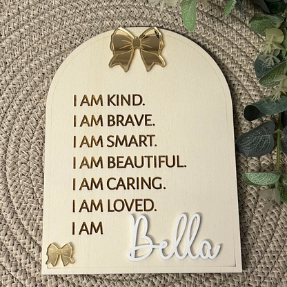 Arched Bow Affirmation Sign