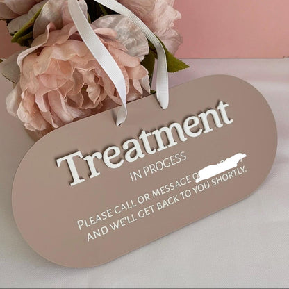 Salon Sign with the wording Treatment in progress on.