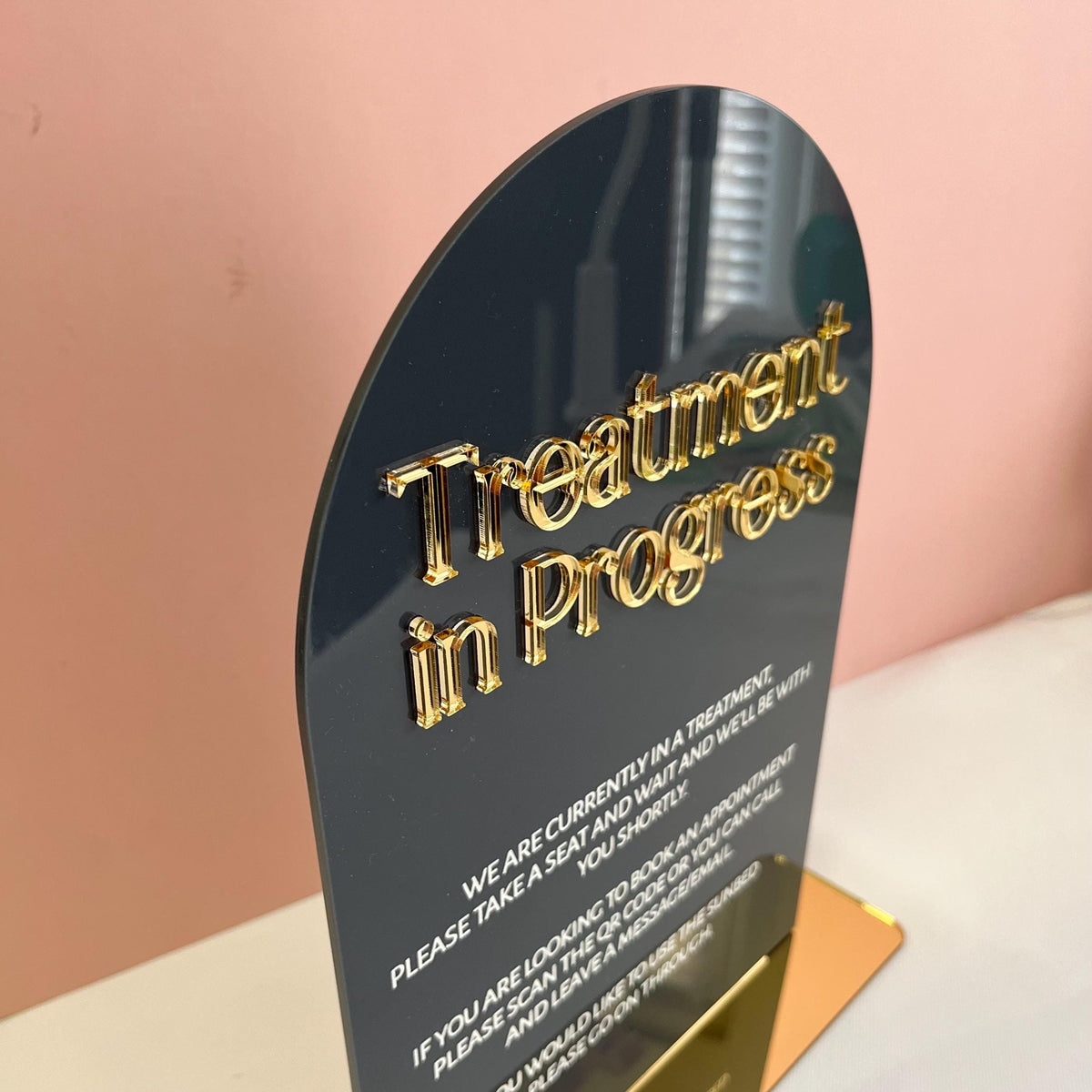 Treatment In Progress Sign Business Sign